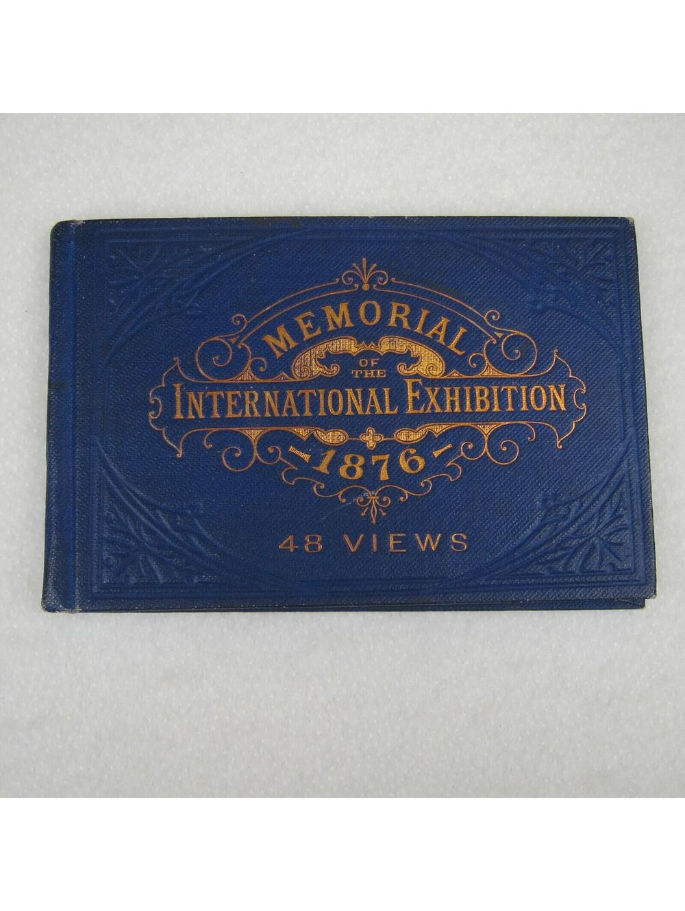 Antique 1876 Memorial International Exhibition Philadelphia Book 48 Views RARE